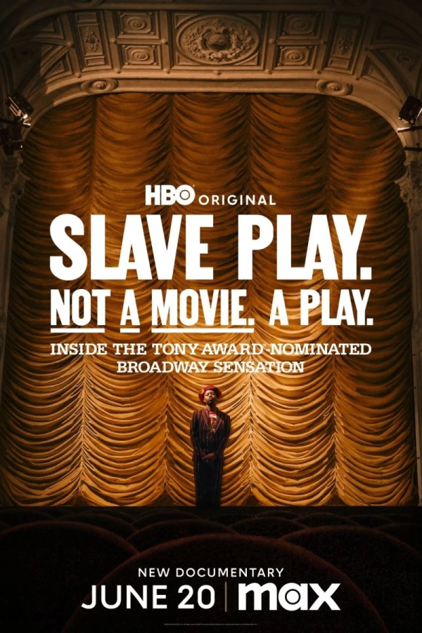 Slave Play. Not a Movie. A Play. Juliste