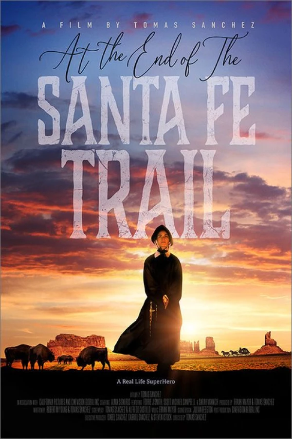 At the End of the Santa Fe Trail Juliste