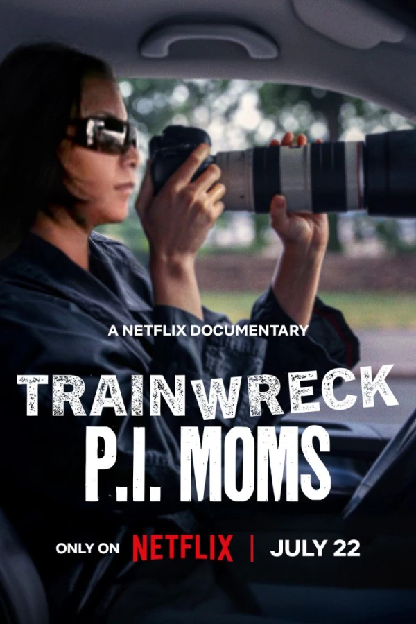 Trainwreck: P.I. Moms Juliste