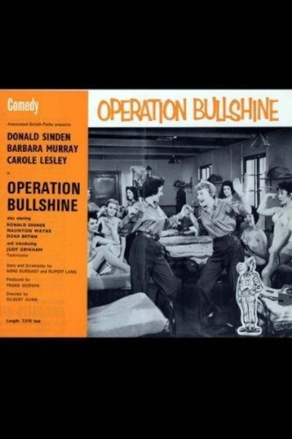 Operation Bullshine Juliste