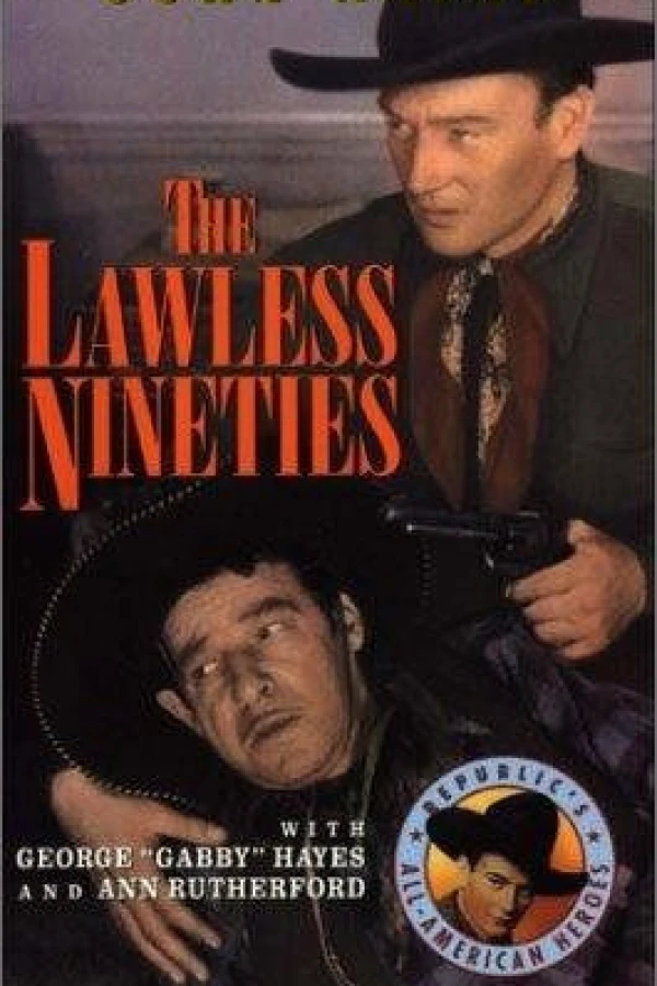 The Lawless Nineties Juliste