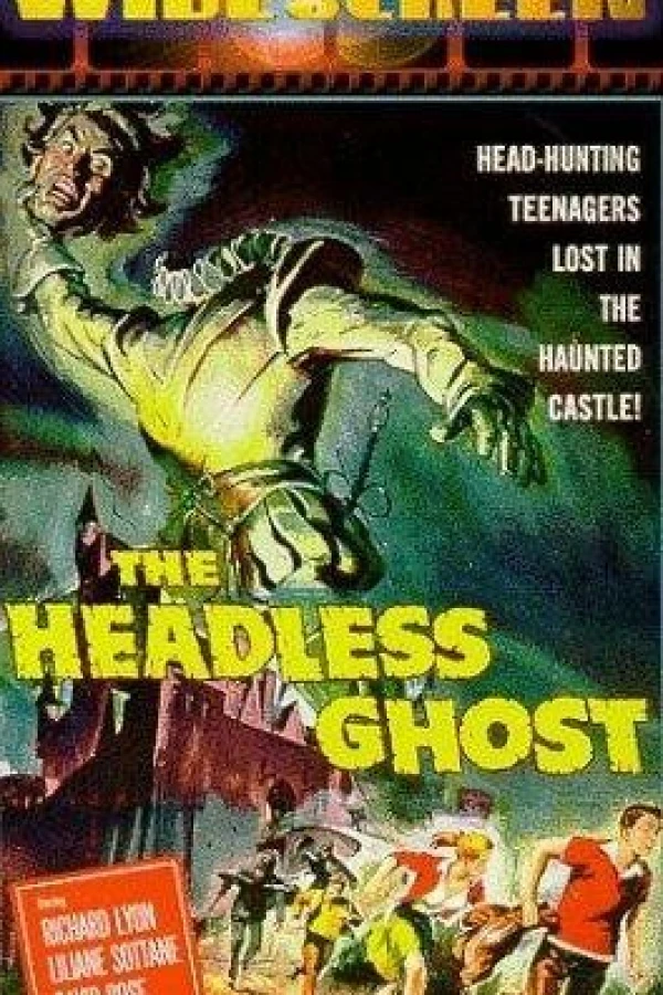 The Headless Ghost Juliste