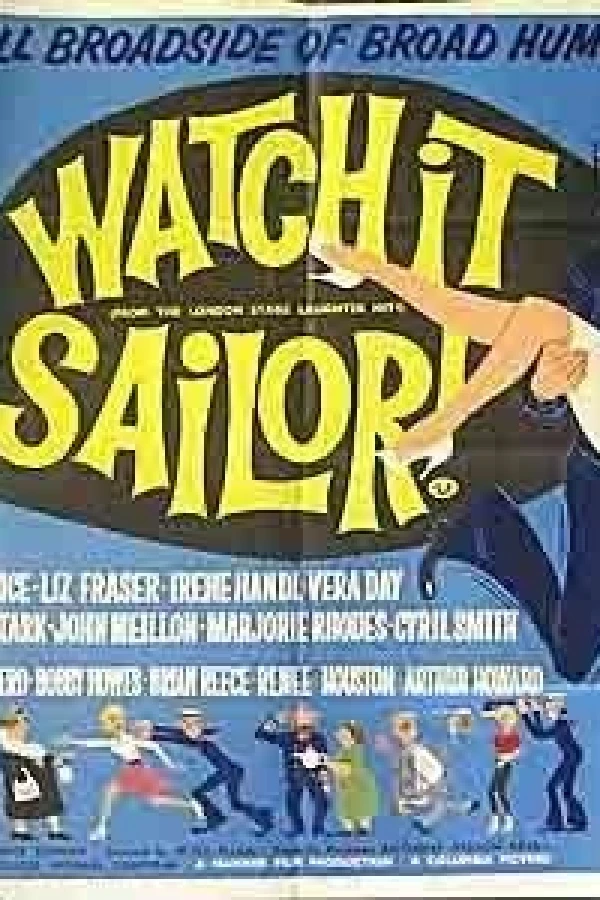 Watch it, Sailor! Juliste