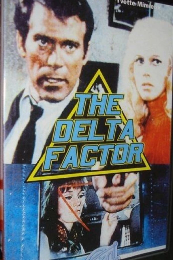 The Delta Factor Juliste