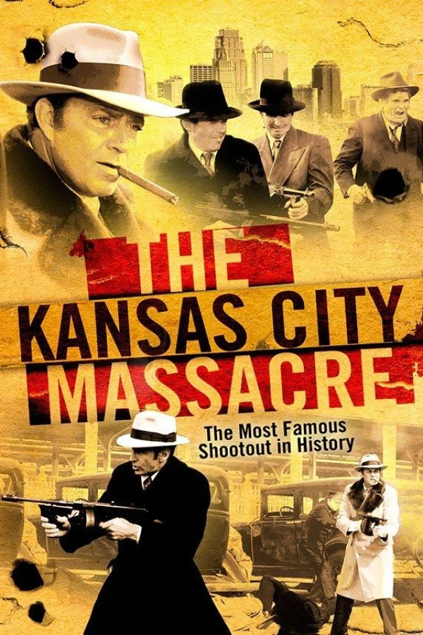 The Kansas City Massacre Juliste