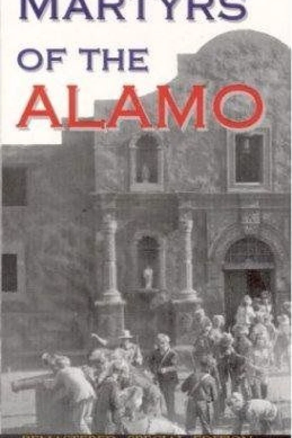 Martyrs of the Alamo Juliste