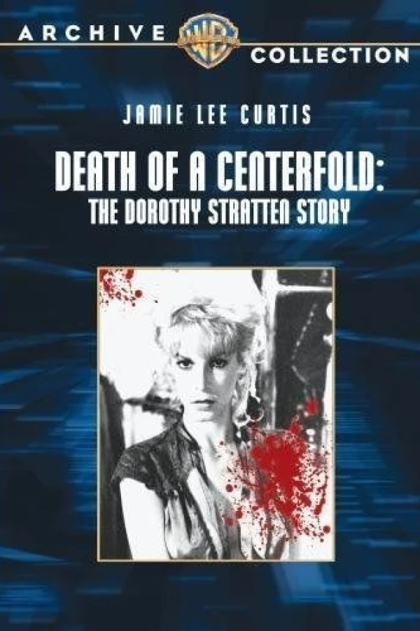 Death of a Centerfold: The Dorothy Stratten Story Juliste