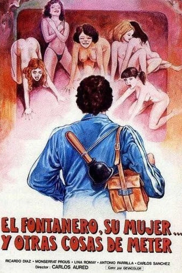 El fontanero, su mujer, y otras cosas de meter... Juliste