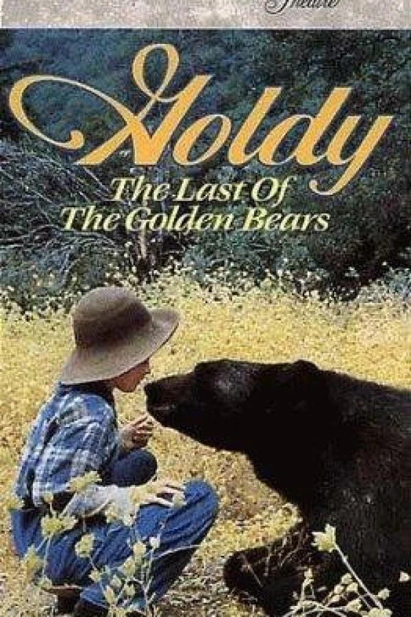 Goldy: The Last of the Golden Bears Juliste