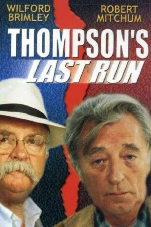 Thompson's Last Run Juliste