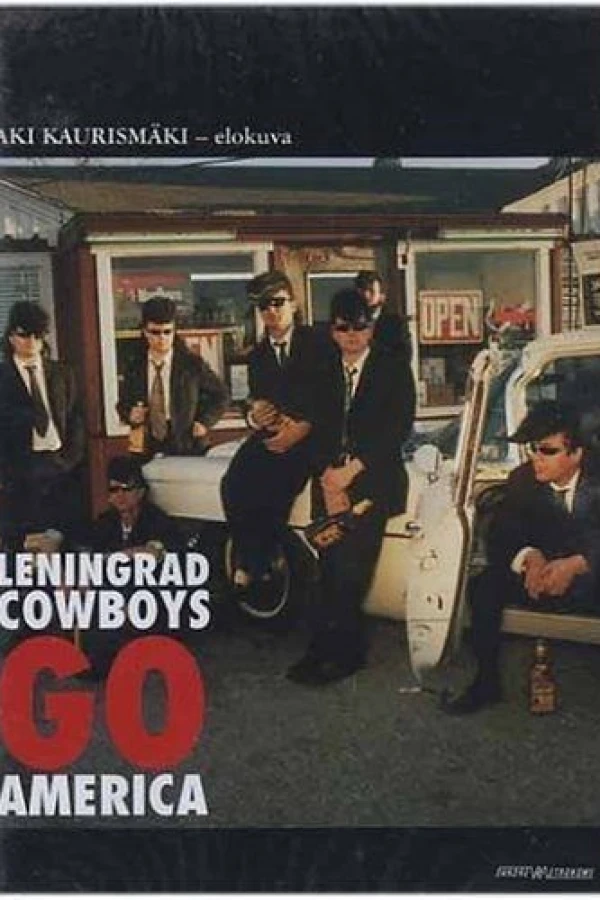 Leningrad Cowboys Go America Juliste