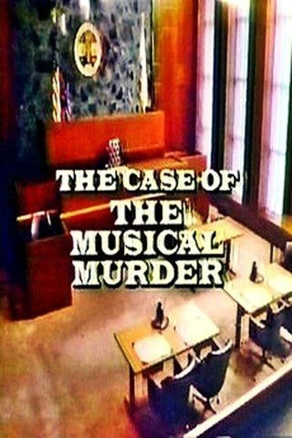 Perry Mason: The Case of the Musical Murder Juliste