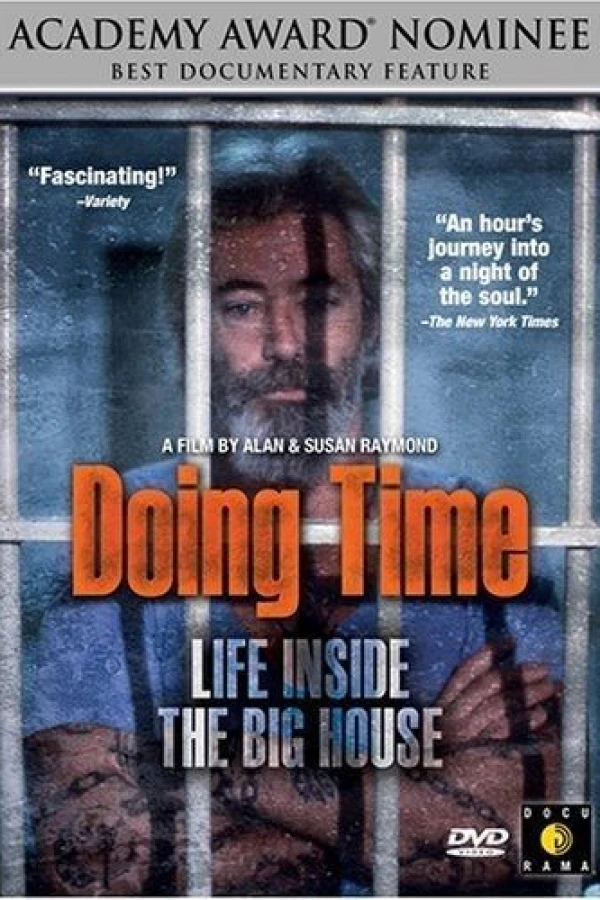 Doing Time: Life Inside the Big House Juliste