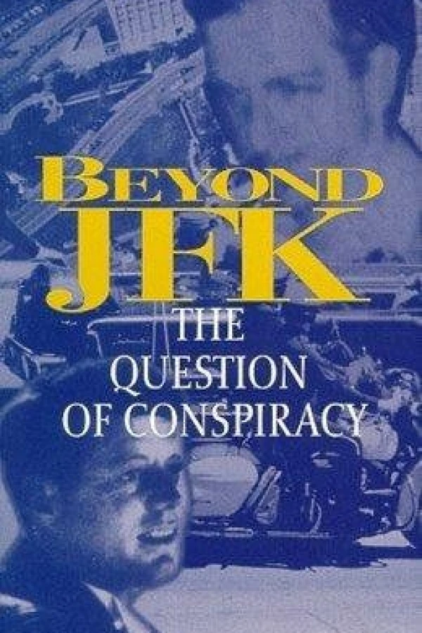 Beyond 'JFK': The Question of Conspiracy Juliste