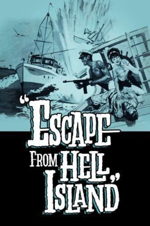 Escape from Hell Island Juliste