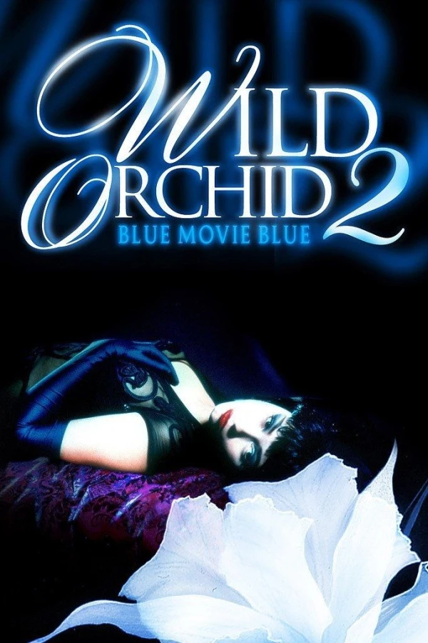 Wild Orchid II: Two Shades of Blue Juliste