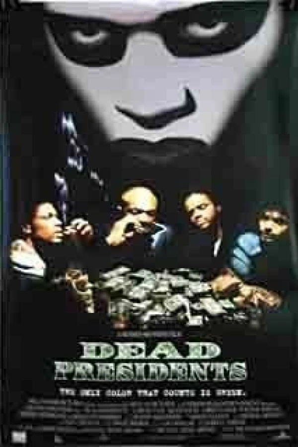 Dead Presidents Juliste