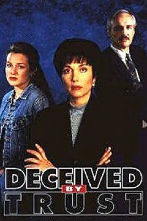 Deceived by Trust: A Moment of Truth Movie Juliste