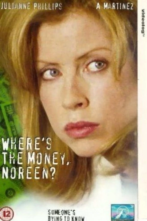 Where's the Money, Noreen? Juliste