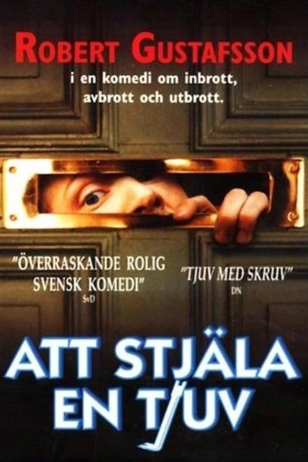 Att stjäla en tjuv Juliste