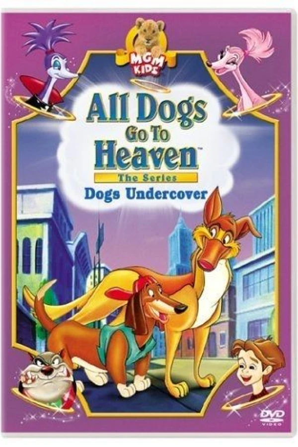 All Dogs Go to Heaven: The Series Juliste