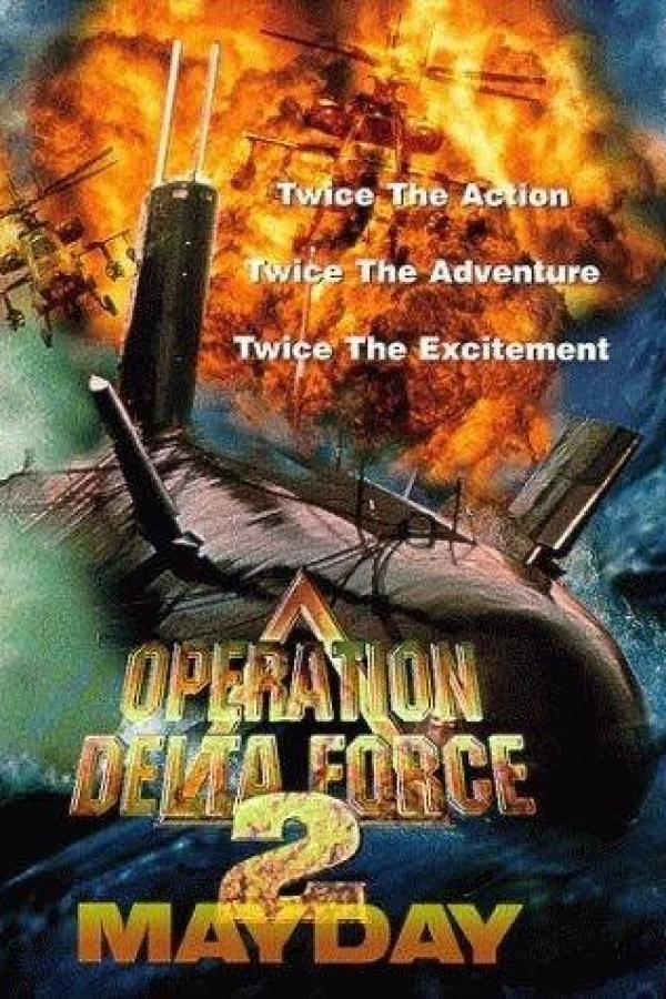 Operation Delta Force 2: Mayday Juliste