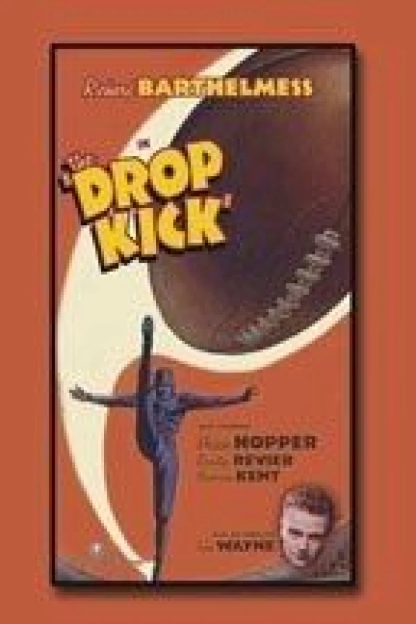 The Drop Kick Juliste