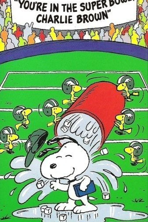 You're in the Super Bowl, Charlie Brown! Juliste