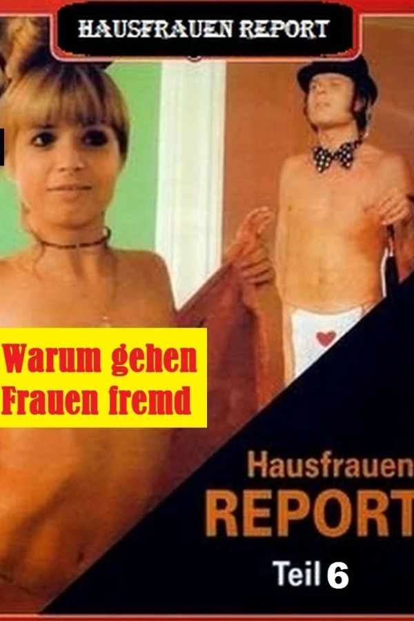 Hausfrauen 6: Warum gehen Frauen fremd... Juliste