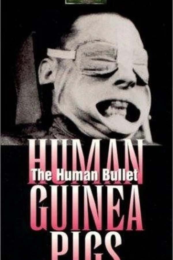 The Human Bullet Juliste