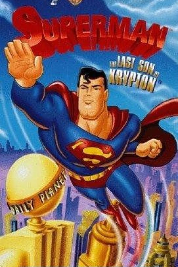 Superman: The Last Son of Krypton Juliste