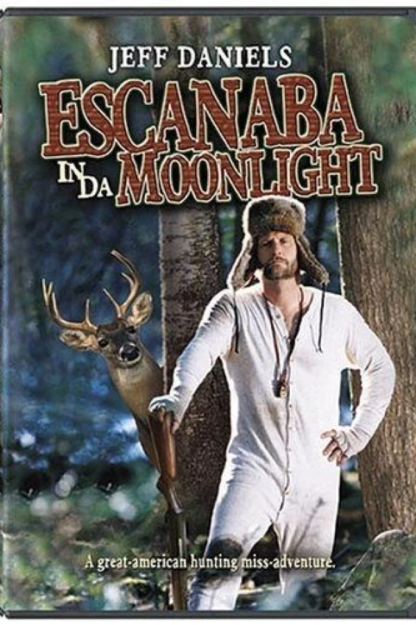 Escanaba in da Moonlight Juliste