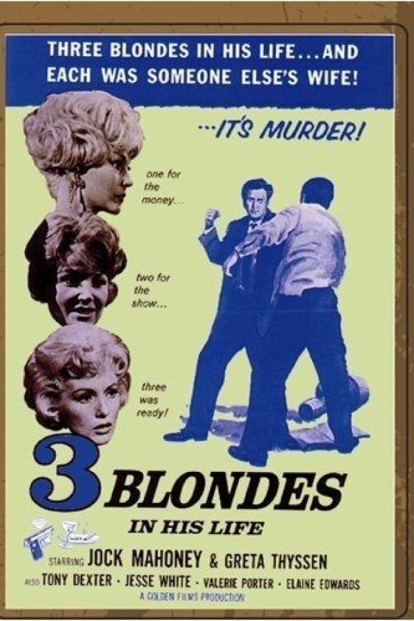 Three Blondes in His Life Juliste