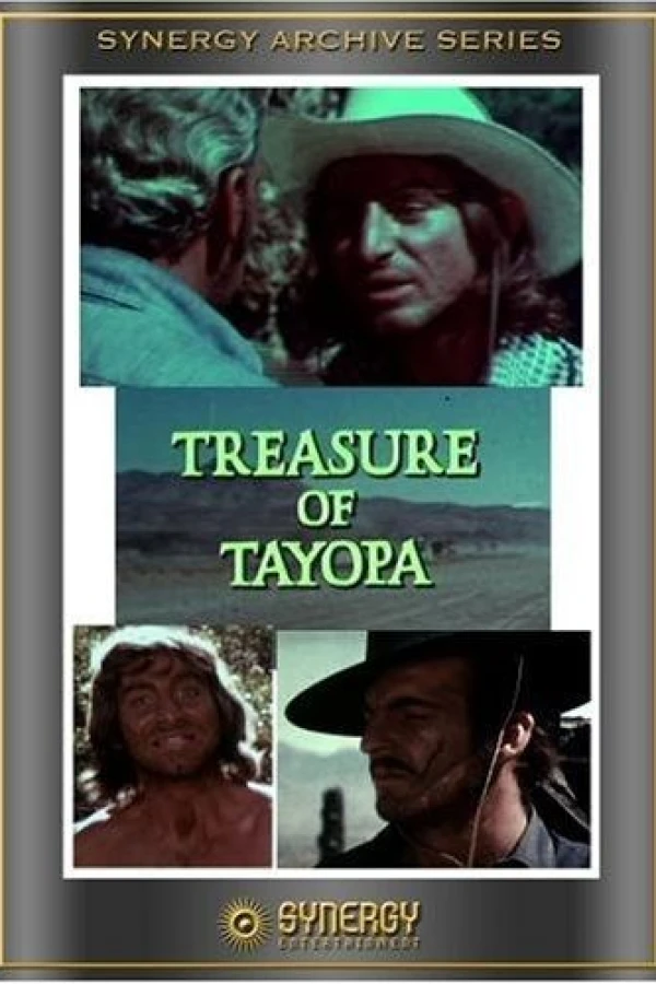 Treasure of Tayopa Juliste