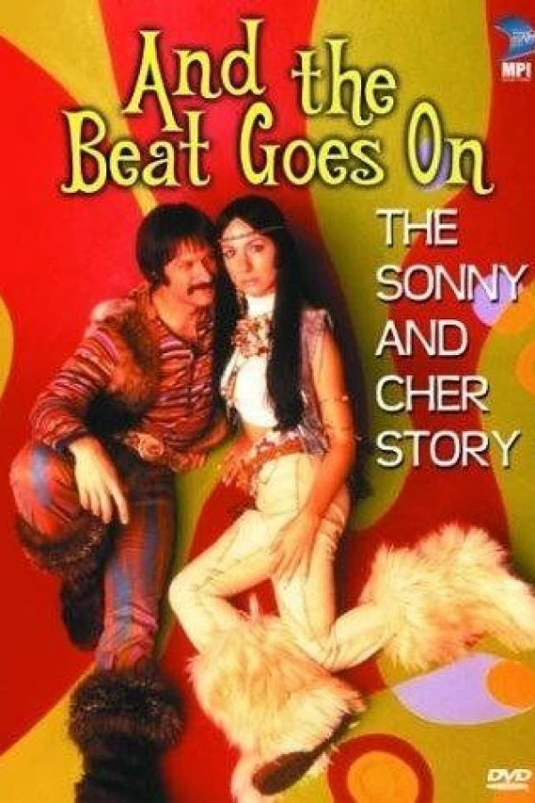 And the Beat Goes On: The Sonny and Cher Story Juliste