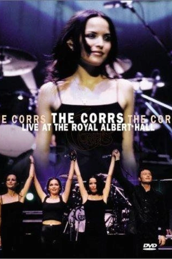 The Corrs: 'Live at the Royal Albert Hall' - St. Patrick's Day March 17, 1998 Juliste