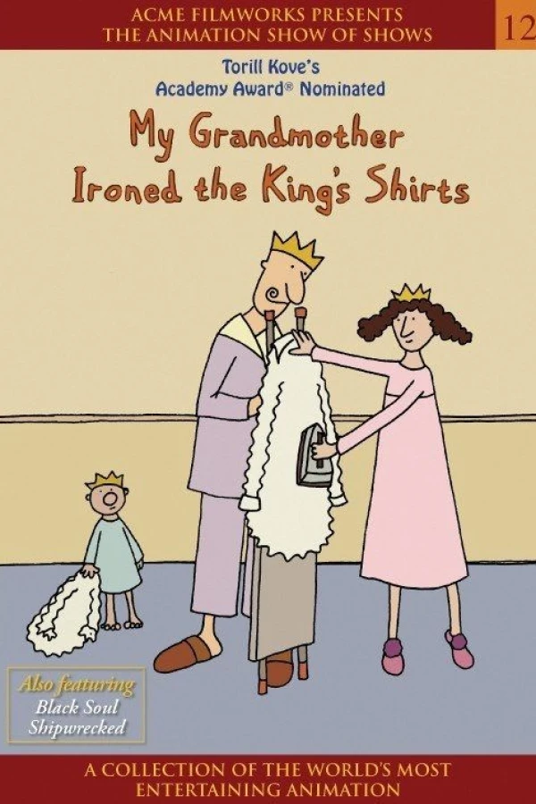 My Grandmother Ironed the King's Shirts Juliste