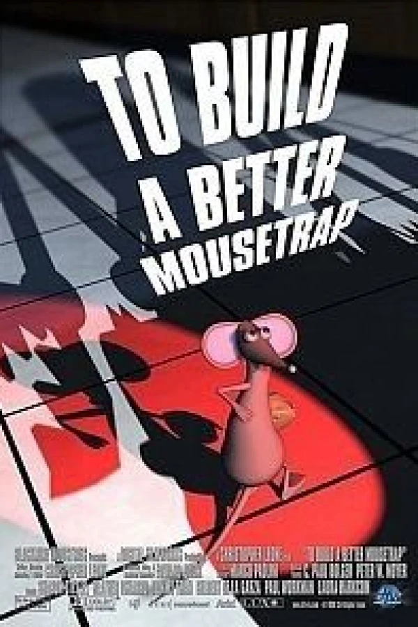 To Build a Better Mousetrap Juliste