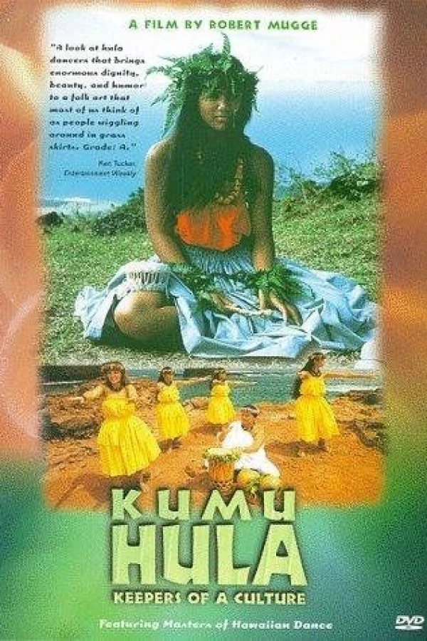 Kumu Hula: Keepers of a Culture Juliste