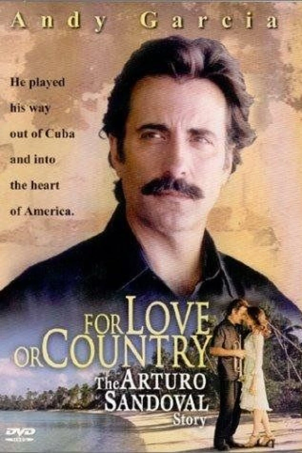 For Love or Country: The Arturo Sandoval Story Juliste