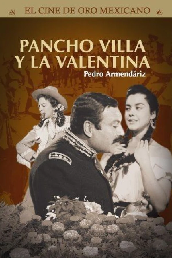 Pancho Villa and Valentina Juliste