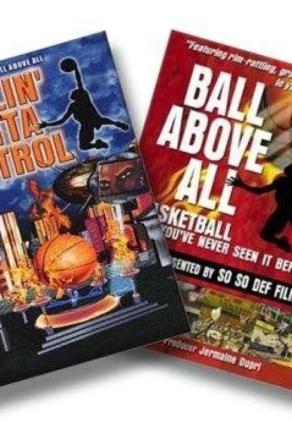 Ball Above All: A HoopsTV.com Production Vol. 1 Juliste