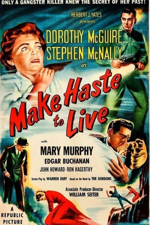 Make Haste to Live Juliste