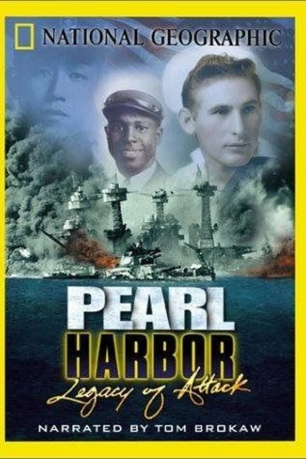 Pearl Harbor: Legacy of Attack Juliste