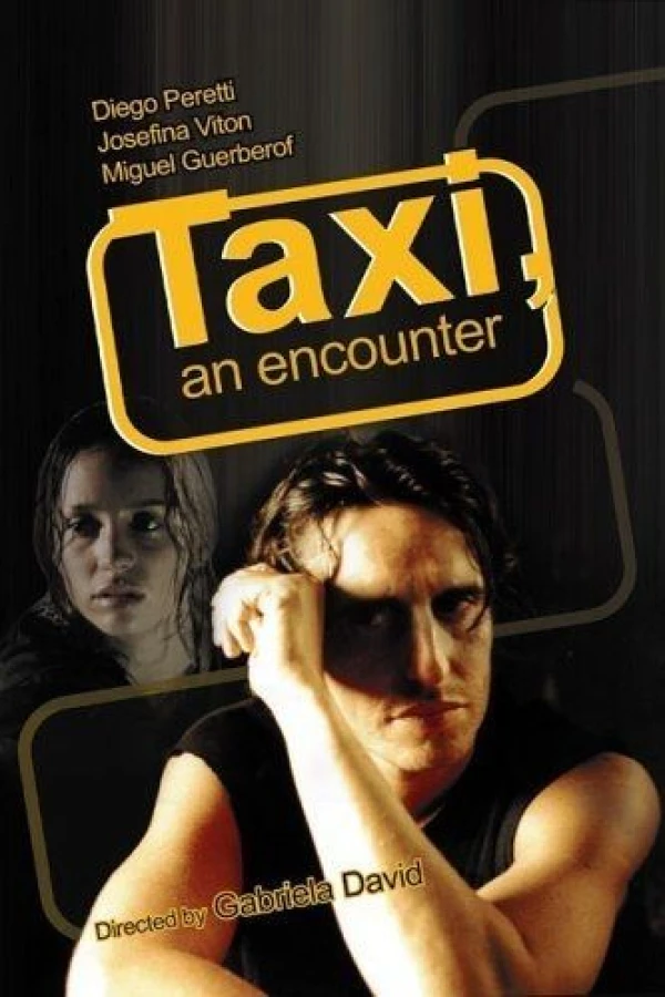 Taxi, an Encouter Juliste