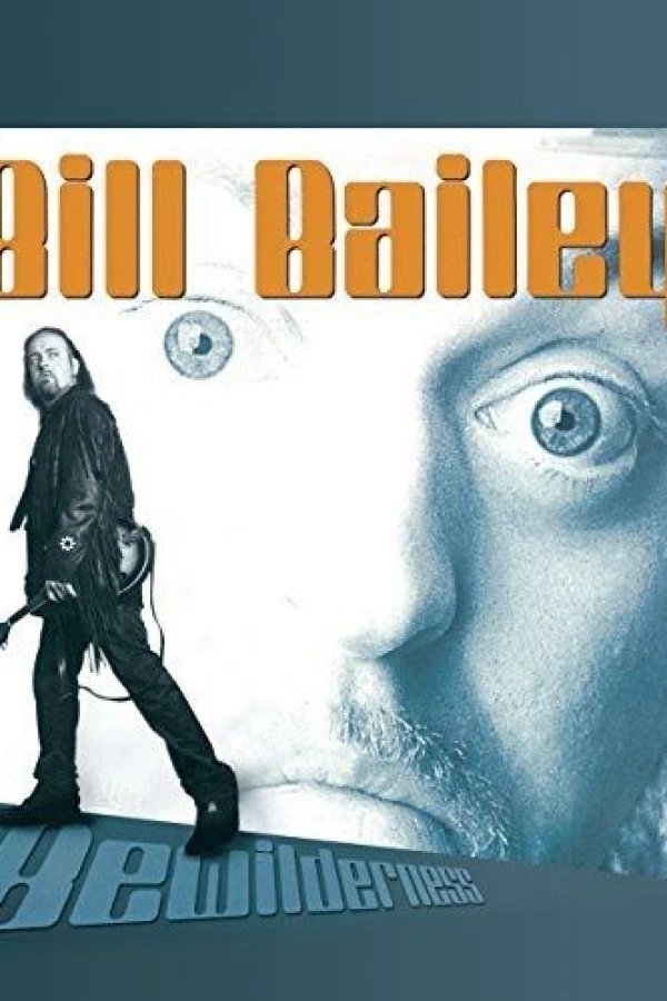 Bill Bailey: Bewilderness Juliste