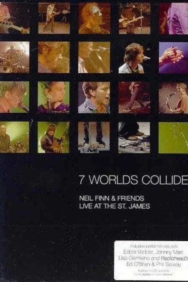 Seven Worlds Collide: Neil Finn Friends Live at the St. James Juliste