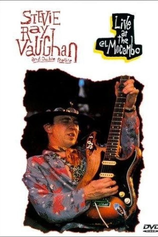 Live at the El Mocambo: Stevie Ray Vaughan and Double Trouble Juliste