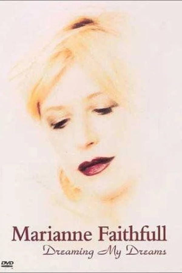 Marianne Faithfull: Dreaming My Dreams Juliste