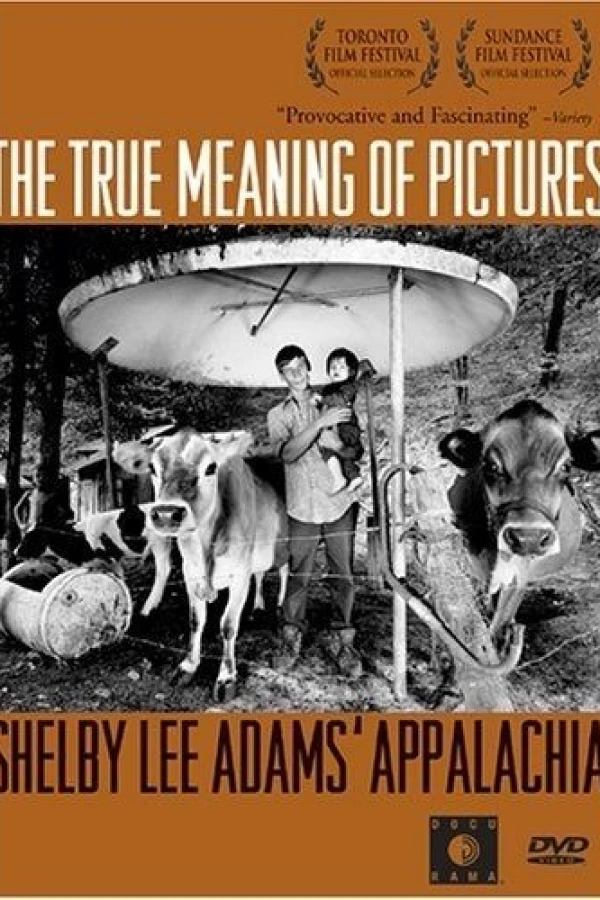 The True Meaning of Pictures: Shelby Lee Adams' Appalachia Juliste